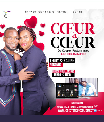 CŒUR A CŒUR DU COUPLE PASTORAL AVEC LES CÉLIBATAIRES - ICC Campus Cotonou